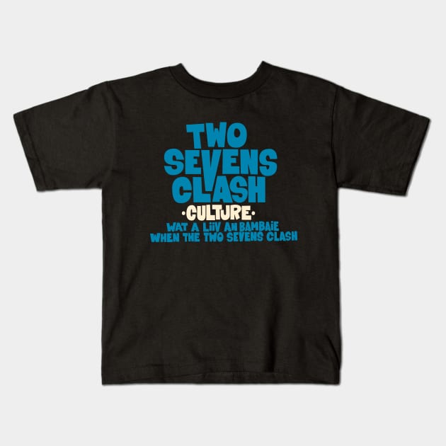 Culture - "Two Sevens Clash" Album - T-Shirt Kids T-Shirt by Boogosh